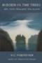 Image of Hidden in the Trees: An Isle Royale Sojourn