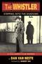 Image of The Whistler: Stepping Into the Shadows

