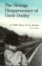 Image of Strange Disappearance of Uncle Dudley: A child's story of Los Alamos