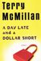 Image of A Day Late and A Dollar Short