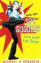 Image of Spy Goddess. Live and let shop