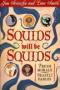 Image of Squids Will Be Squids: Fresh Morals, Beastly Fables